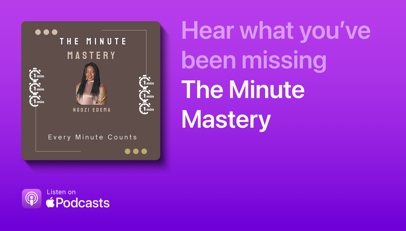 Minute Mastery Podcast Image